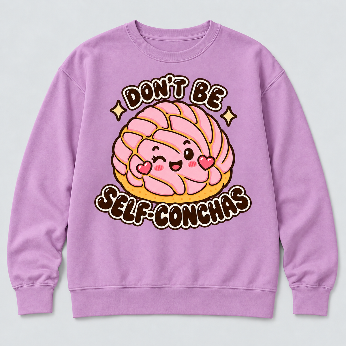 Don't Be Self-Conchas Sweatshirt